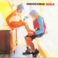 INDOCHINE - Wax - front